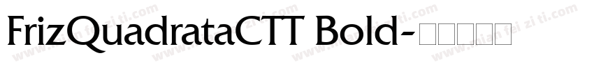 FrizQuadrataCTT Bold字体转换